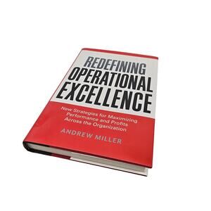 Redefining Operational Excellence: New Strategies